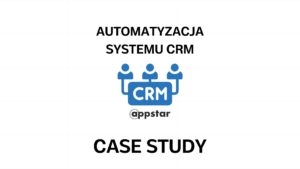 automatyzacja systemu CRM